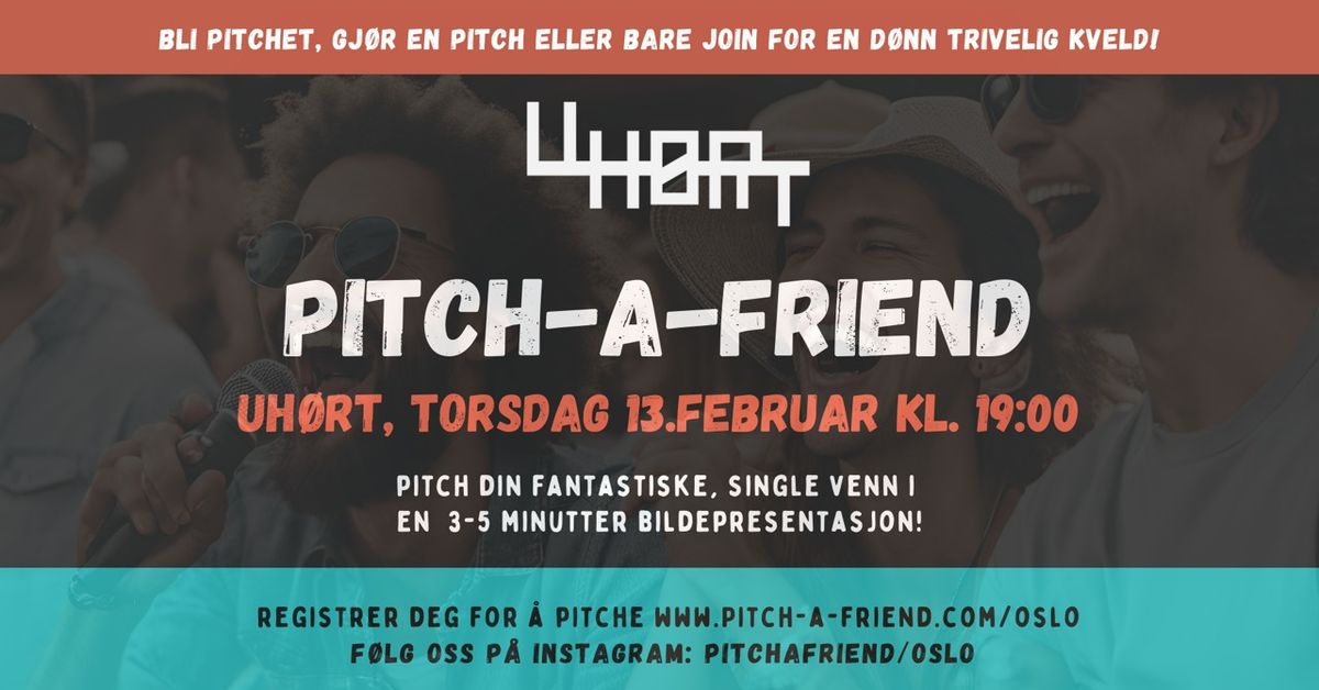 Date til Valentines? Kom p\u00e5 sjekkeshowet Pitch-a-Friend! 