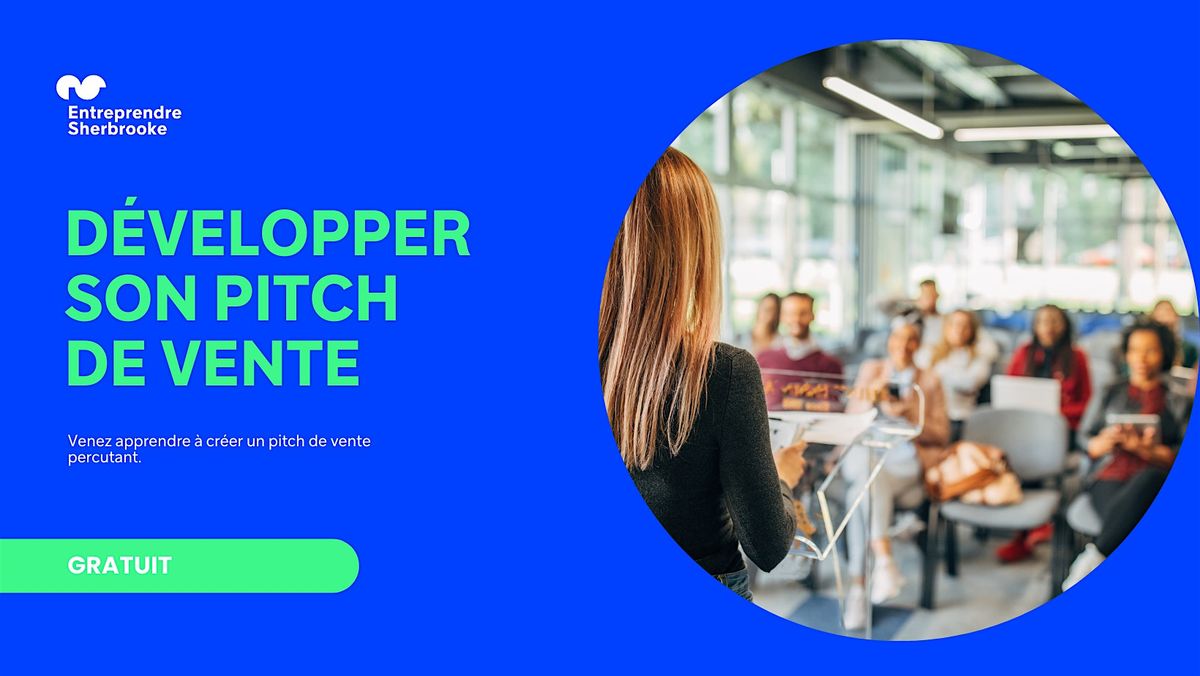 D\u00e9velopper son pitch de vente