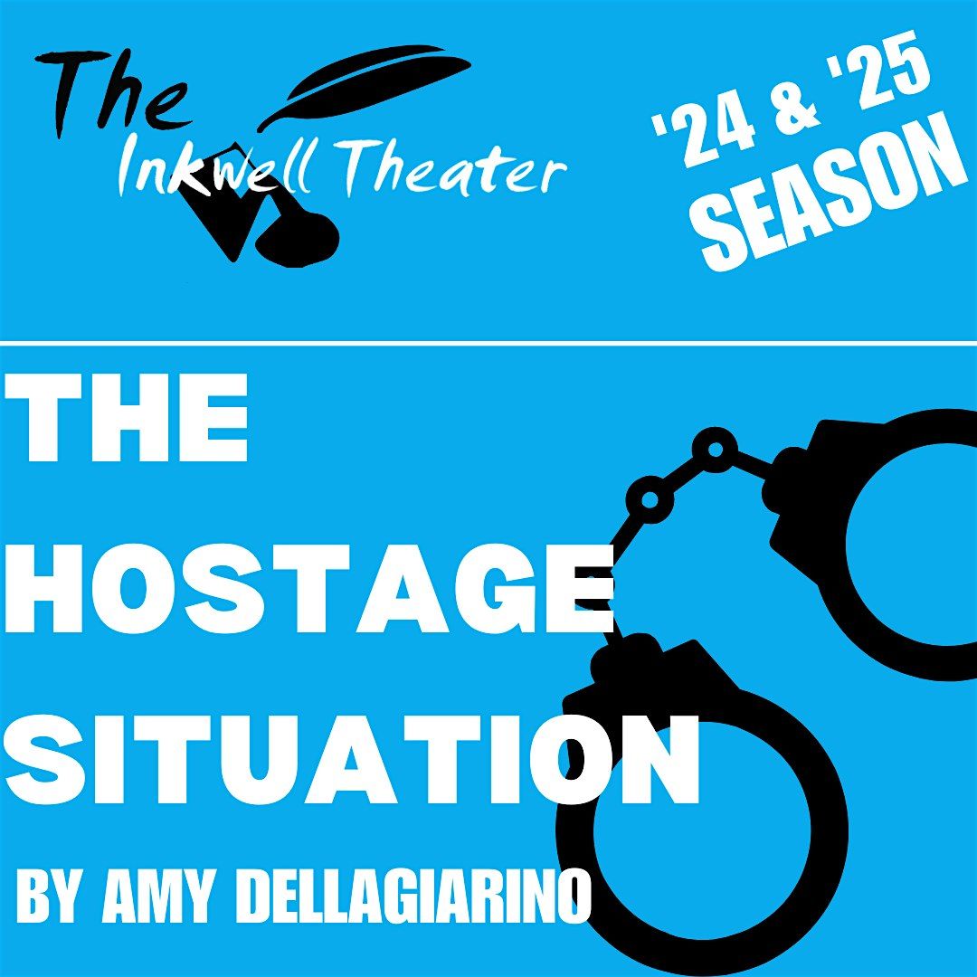 The Hostage Situation  - Workshop Reading