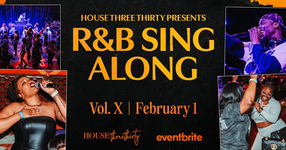 R&B Sing-Along Vol. X with DJ Nic Nacc