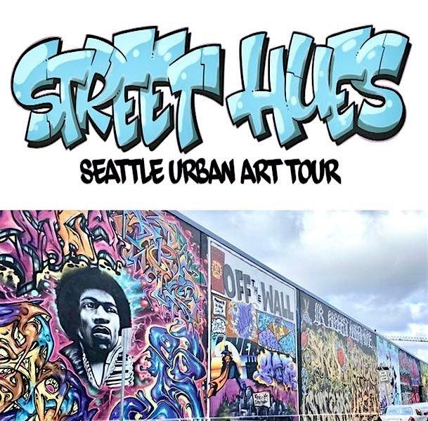 Street Hues: Seattle Urban Art Tour