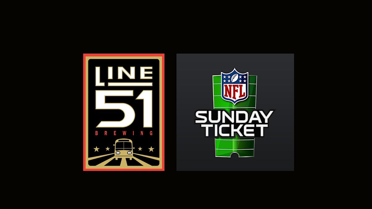 NFL Sunday Ticket @ Line 51