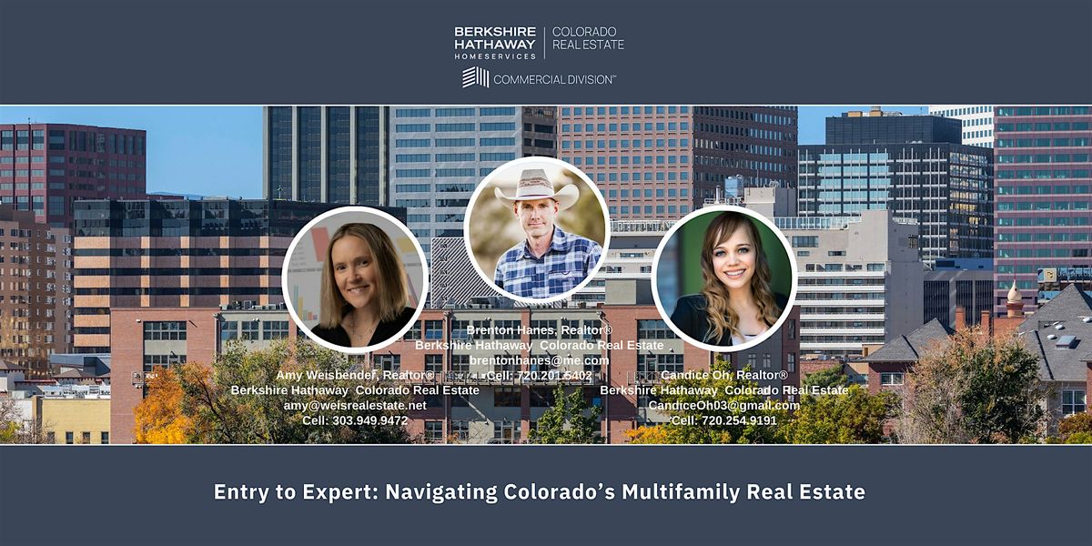 Entry to Expert: Navigating Colorado's Multifamily Real Estate