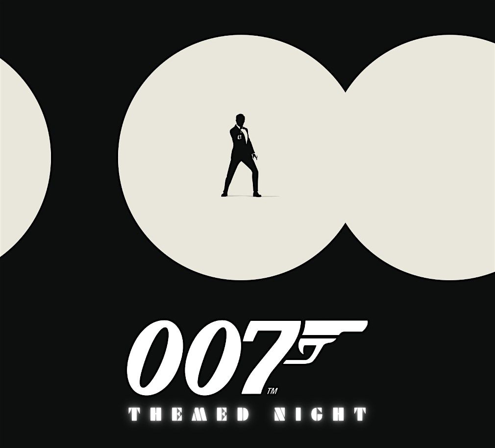 007 Themed Night