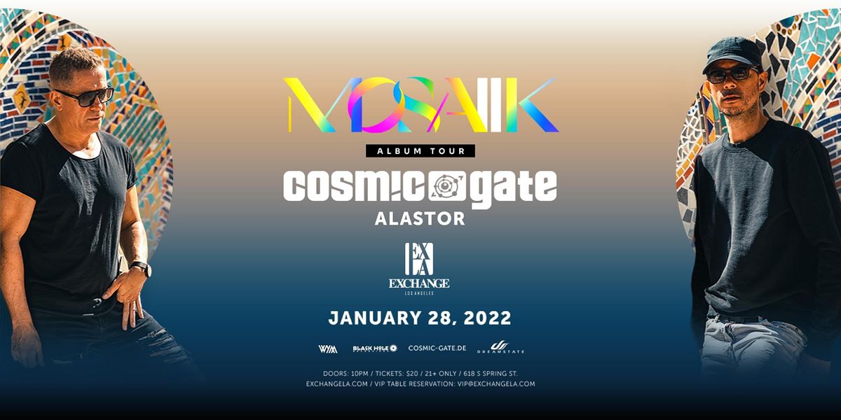 Cosmic Gate: MOSAIIK Album Tour 2022
