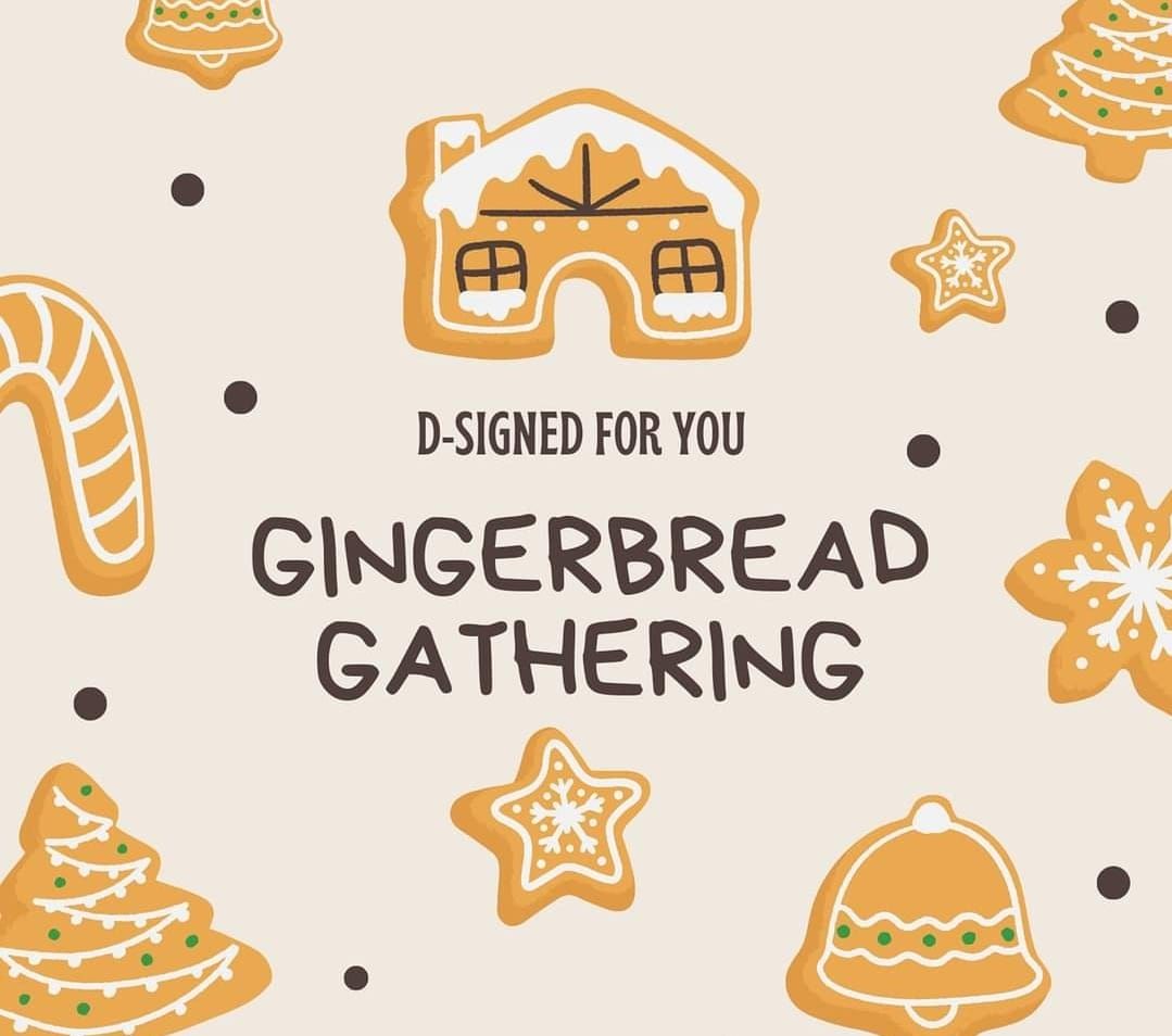 Private - Gingerbread Gathering 