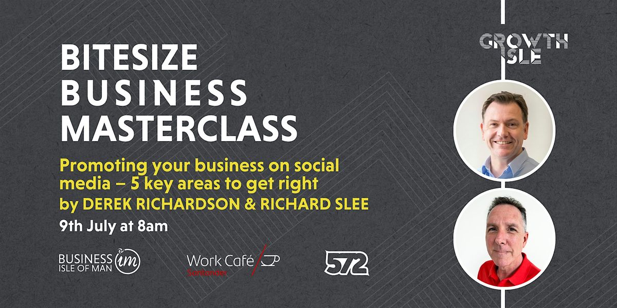 Bitesize Business Masterclass - Promoting your business on social media