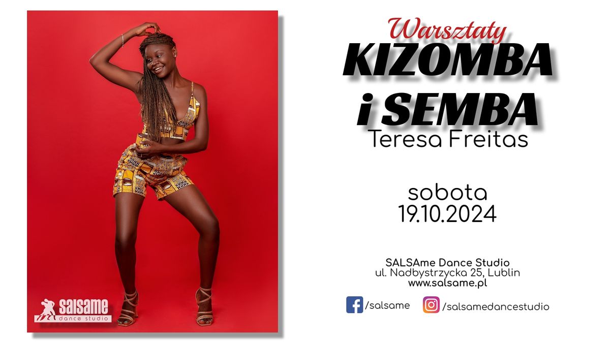 \ud83c\udde6\ud83c\uddf4 Warsztaty \/ KIZOMBA i SEMBA z Teresa Freitas w SALSAme Dance Studio \/ 19.10.2024 \/ Lublin \ud83c\udde6\ud83c\uddf4