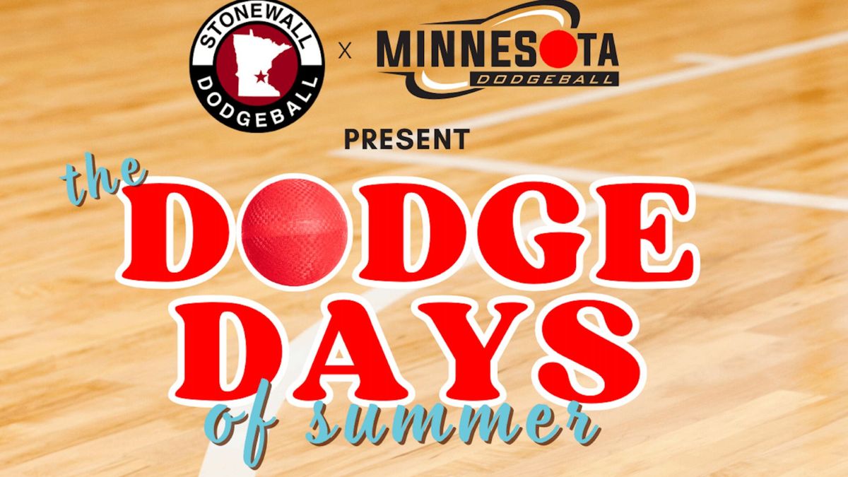 Stonewall Sports x MNDB Presents: The Dodge Days of Summer - Dodgeball Day Out