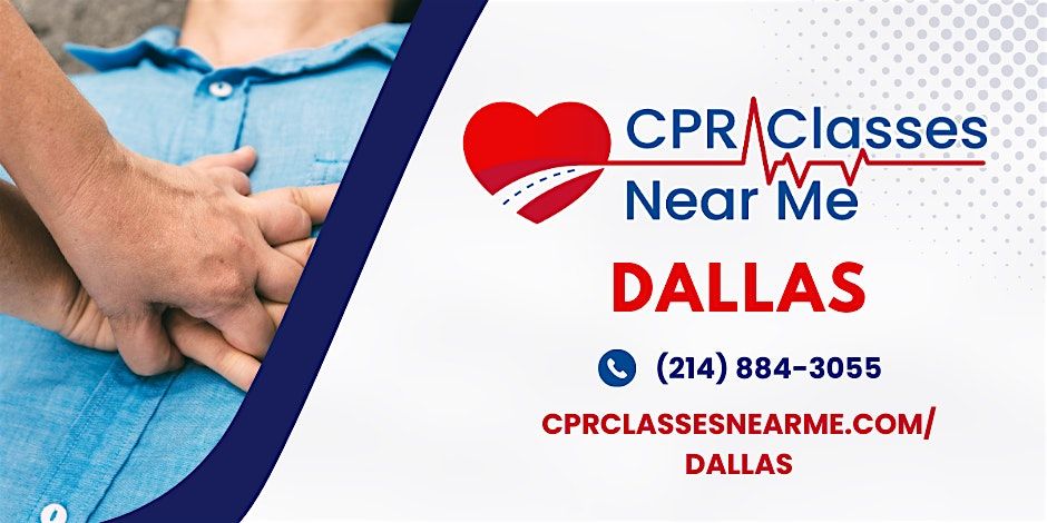 CPR Classes Near Me - Dallas