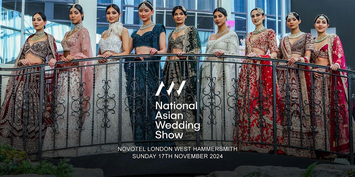 The National Asian Wedding Show London