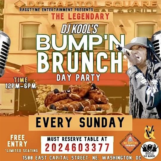 DJ KOOL\u2019S BUMP\u2019N BRUNCH & DAY PARTY