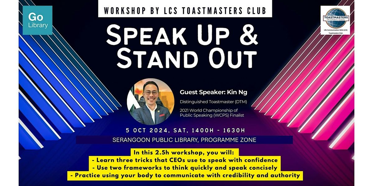 Public Speaking Workshop by LCS Toastmasters  \u2013 Speak Up & Stand Out