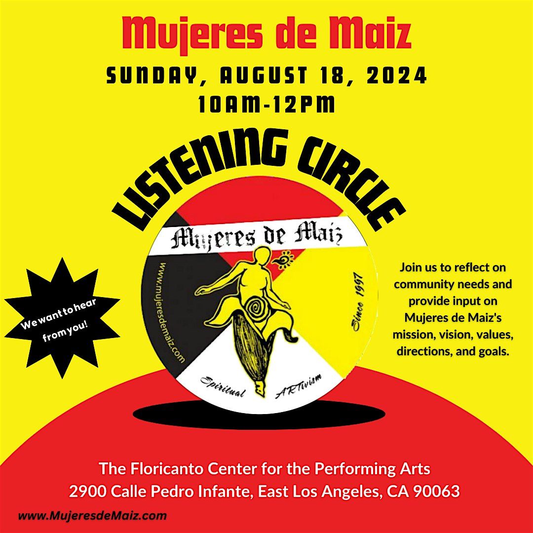 Mujeres de Maiz Listening Circle Aug. 18th