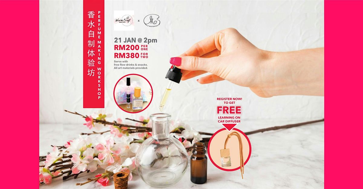 Sunday Workshop : Perfume Making Workshop (2pm)