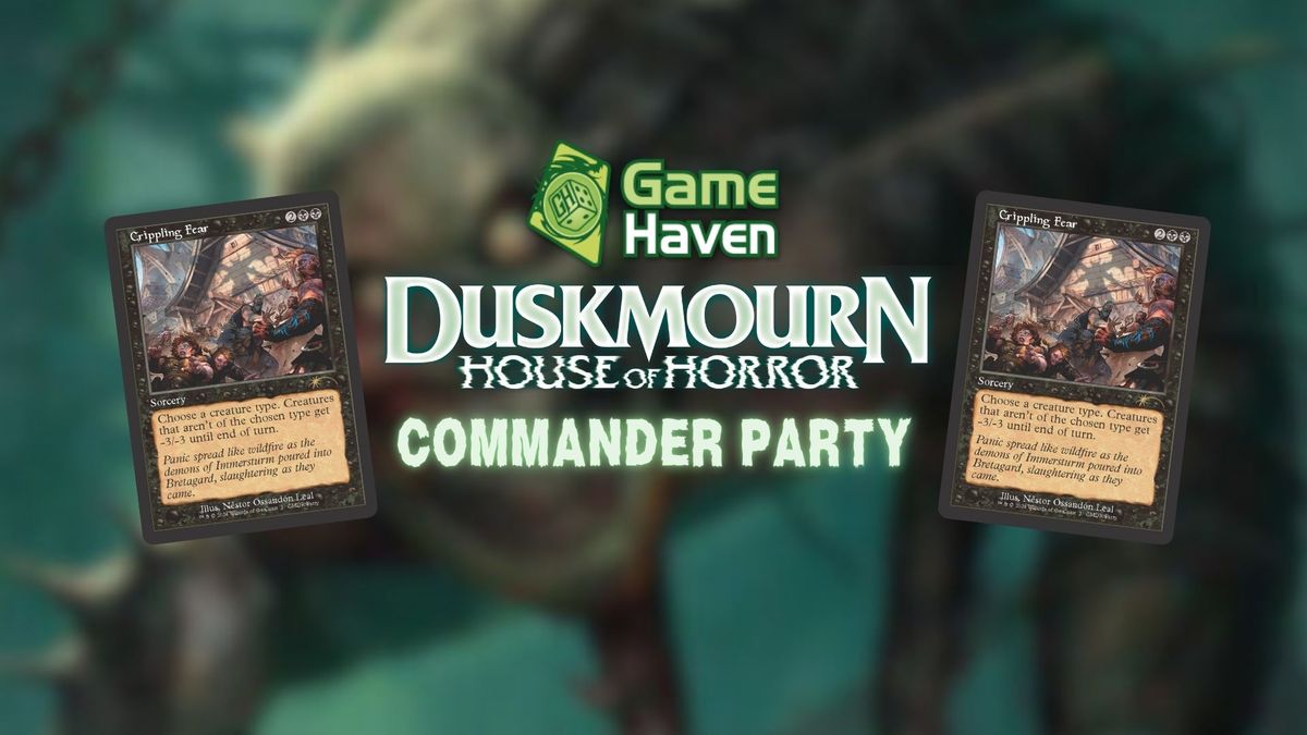 Duskmourn Commander party OCTOBER