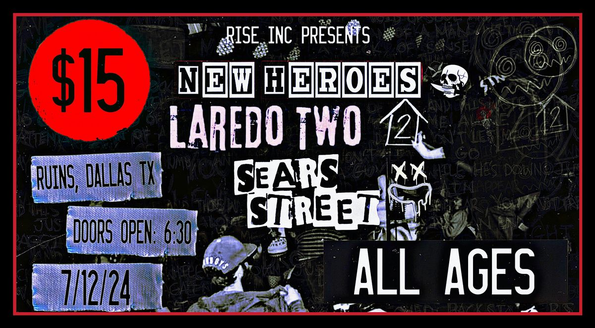 New Heroes w\/ Laredo Two + Sear Street