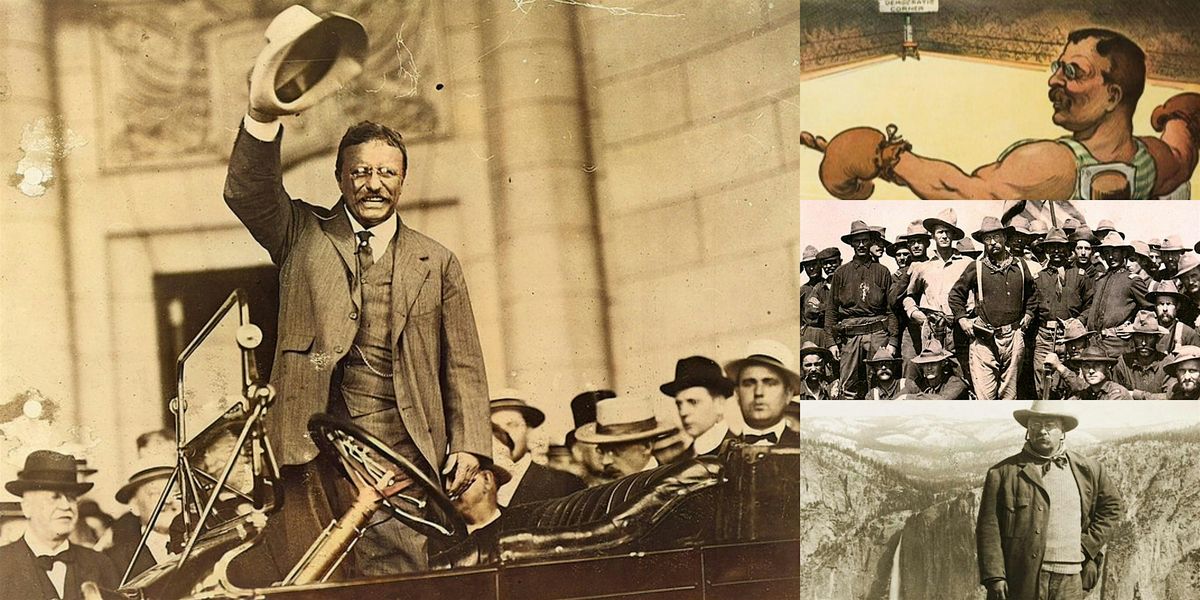 'Presidents of the Gilded Age, Part 8: Theodore Roosevelt' Webinar