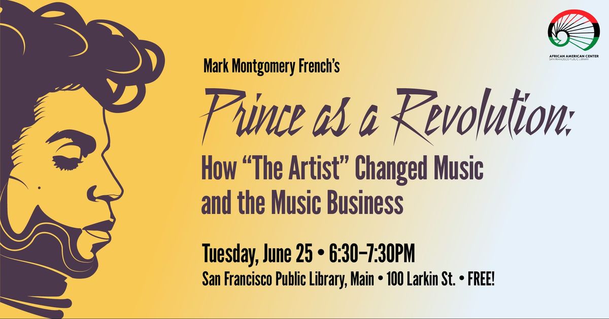Prince as a Revolution: How \u201cThe Artist\u201d Changed Music & the Music Business w\/Mark Montgomery French