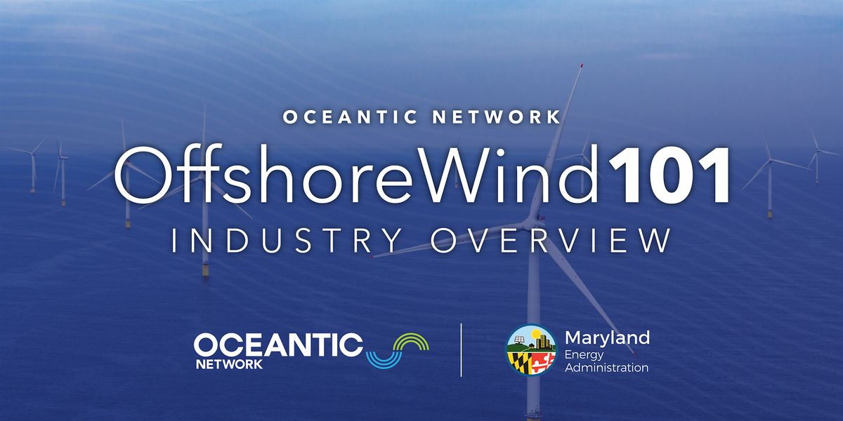 Offshore Wind 101 for Maryland Companies