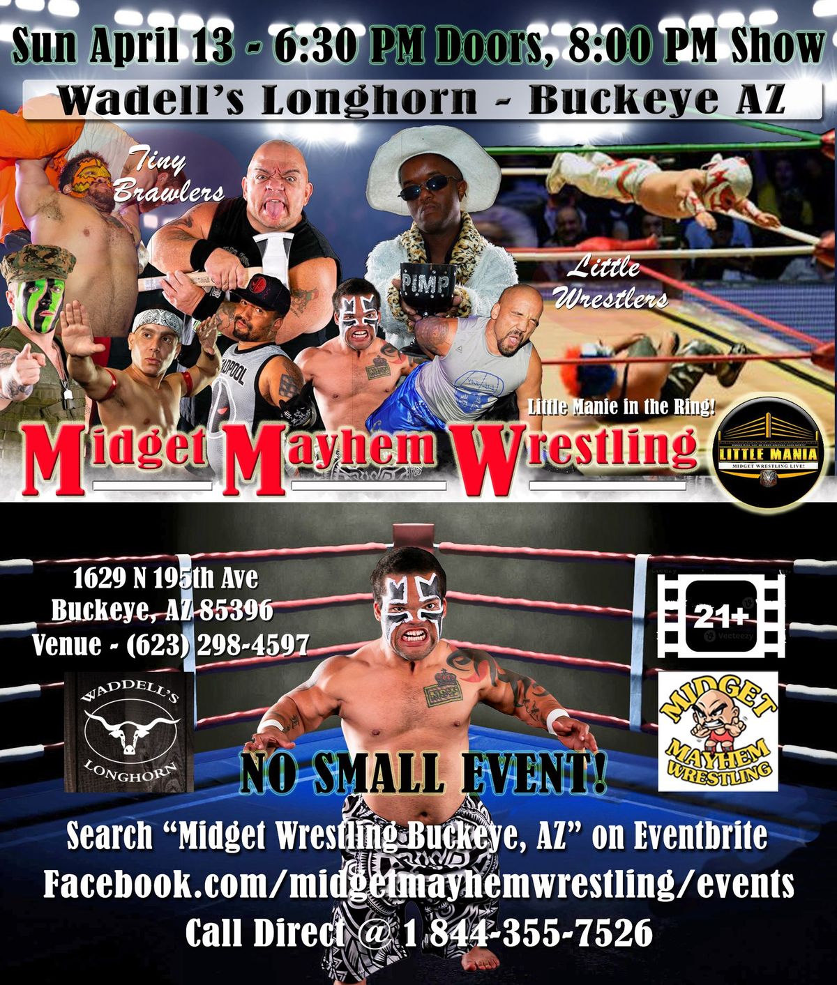 Midget Mayhem Micro-Wrestling Event - Buckeye AZ 21+