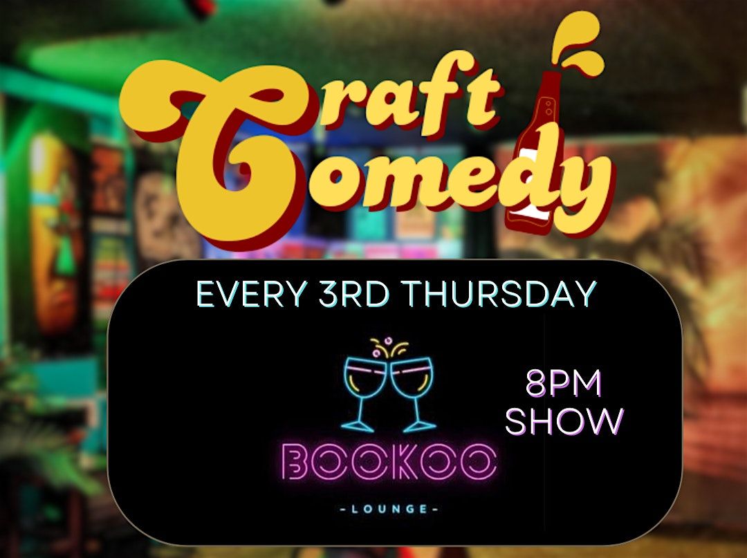 Craft Comedy at BooKoo Lounge