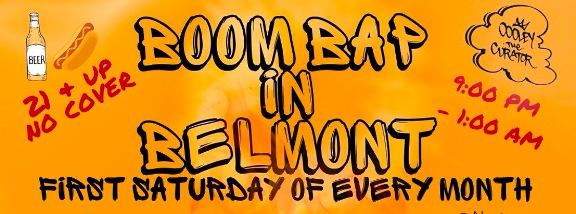 Boom Bap in Belmont!