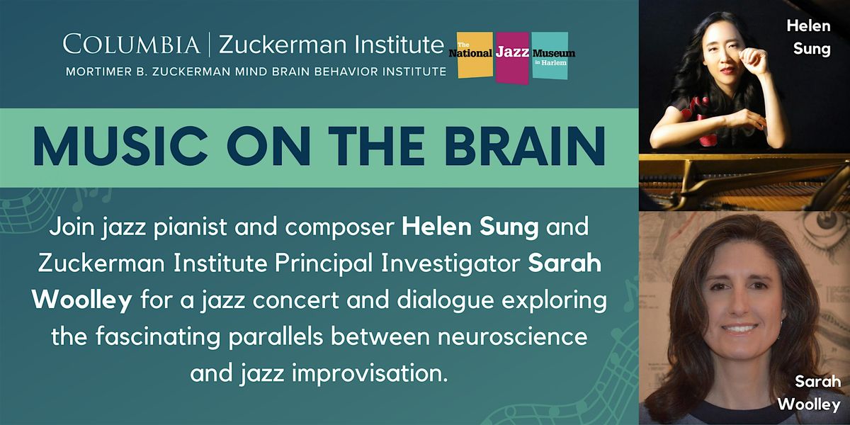 Music on the Brain with Helen Sung and Dr. Sarah Woolley
