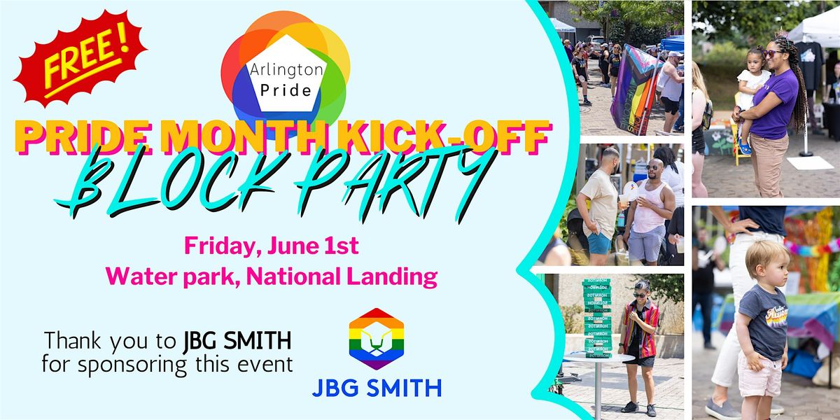 Arlington Pride Kick-off Block Party (FREE EVENT)