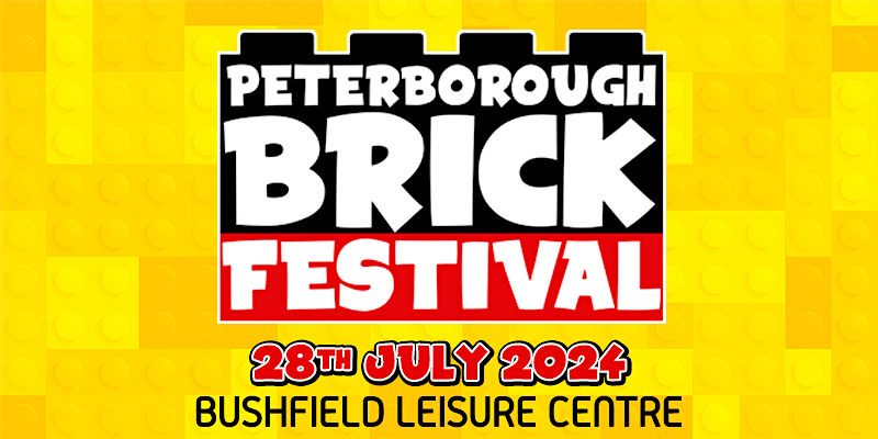 Peterborough Brick Festival July 2024