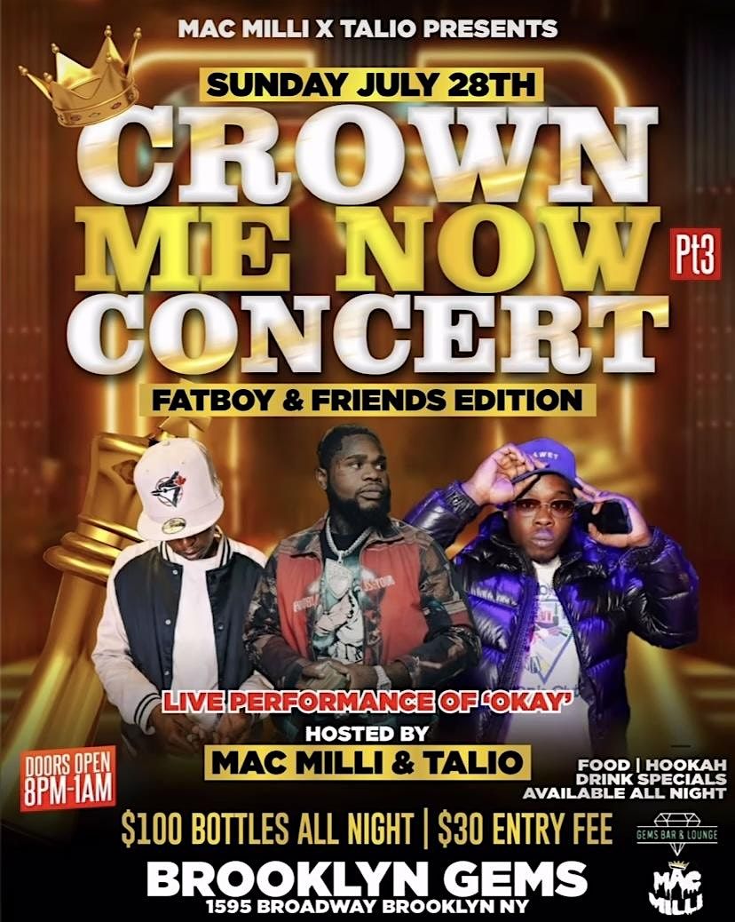 Crown Me Now Concert (Fatboy & Friends edition)