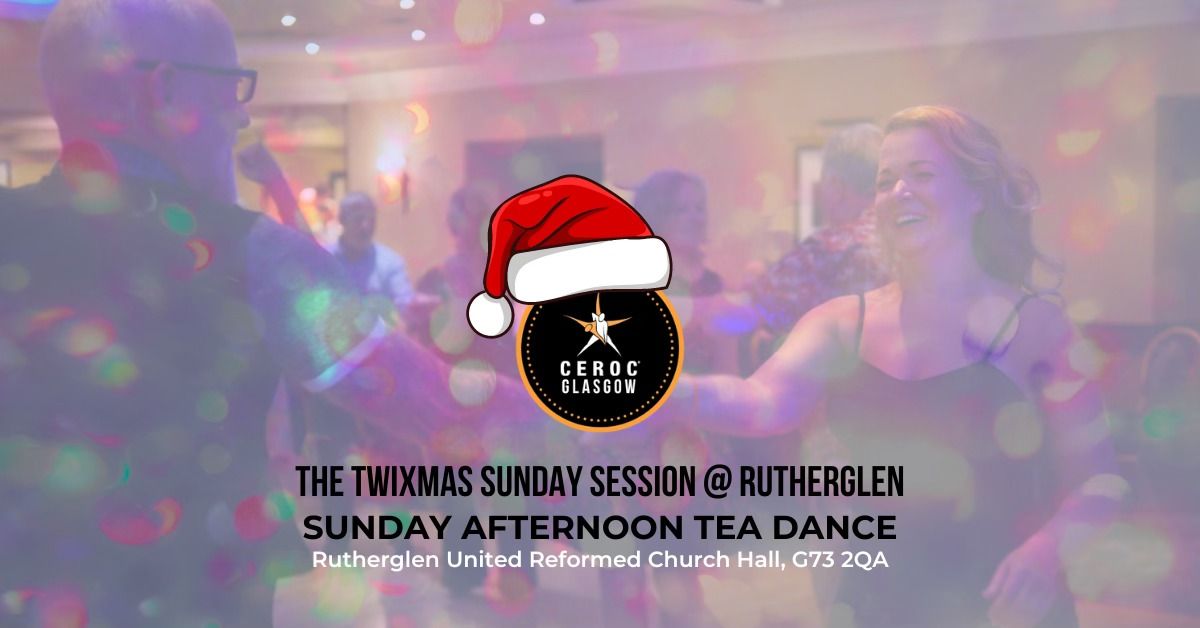 Ceroc Glasgow: The Twixmas Sunday Session @ Rutherglen UR Church