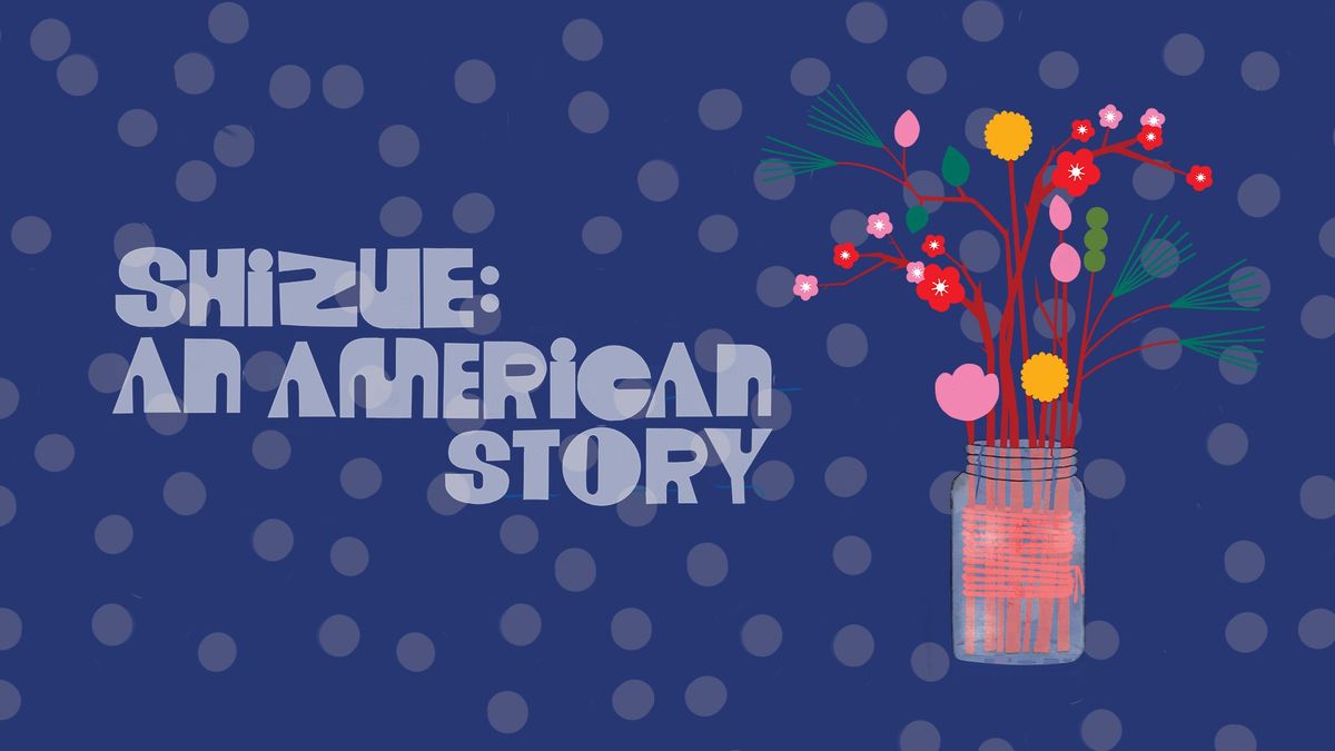 ADDED PERFORMANCE: Portland Opera to Go presents SHIZUE: AN AMERICAN STORY