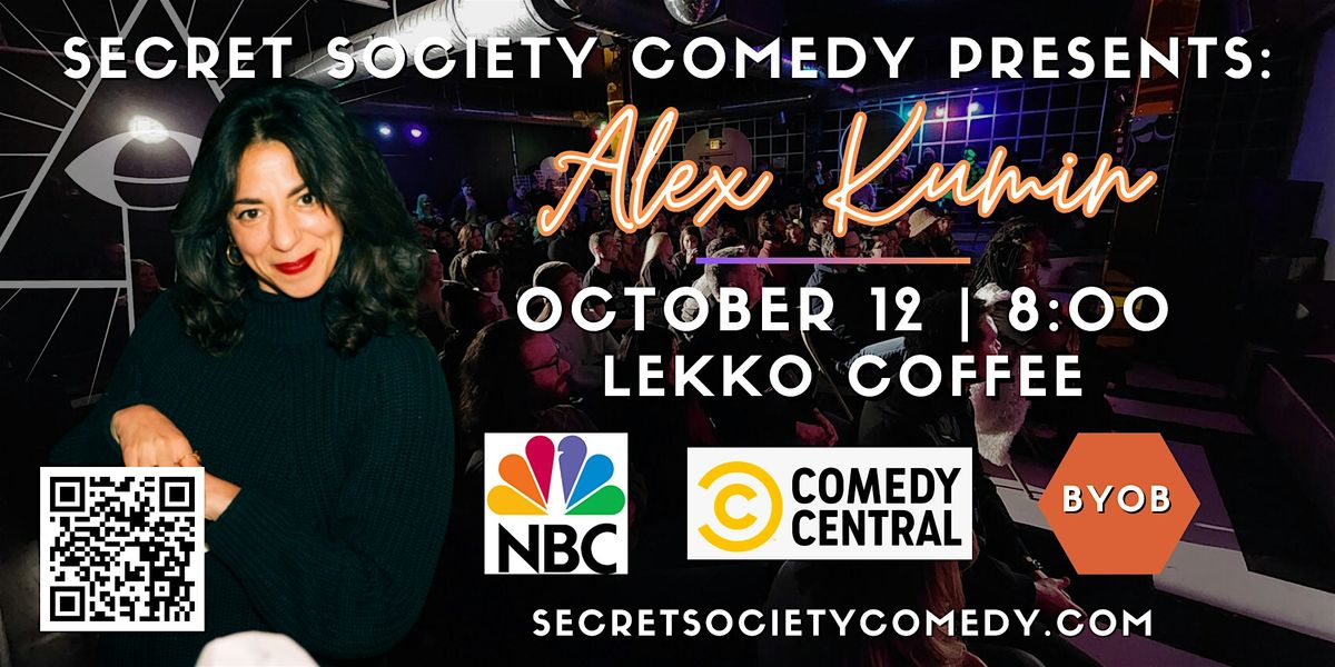 Alex Kumin | Secret Society Comedy In Hingetown