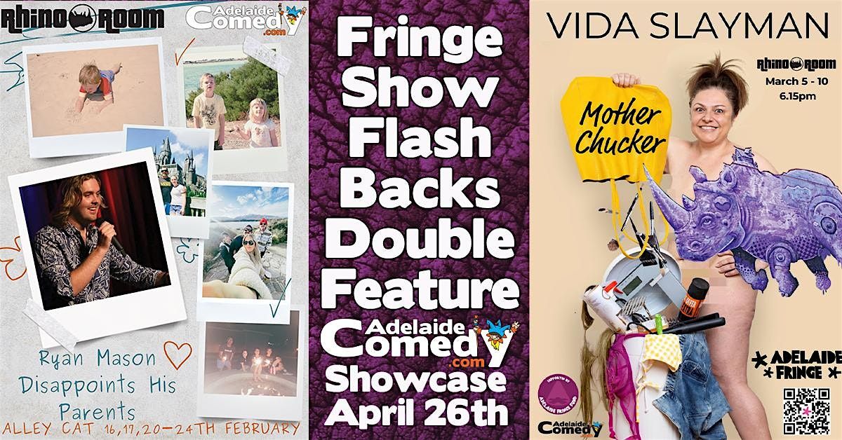 Ryan Mason and Vida Slayman Fringe Show Flash Backs Double Feature.