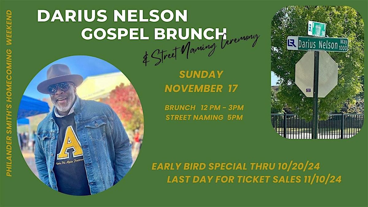 Darius Nelson Gospel Brunch &   Street Naming Ceremony