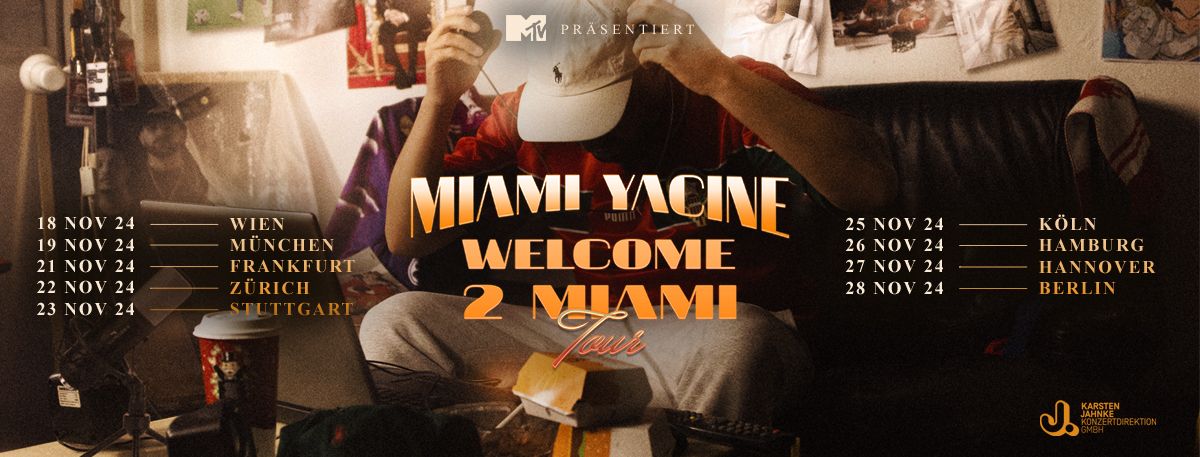 Miami Yacine | Z\u00fcrich