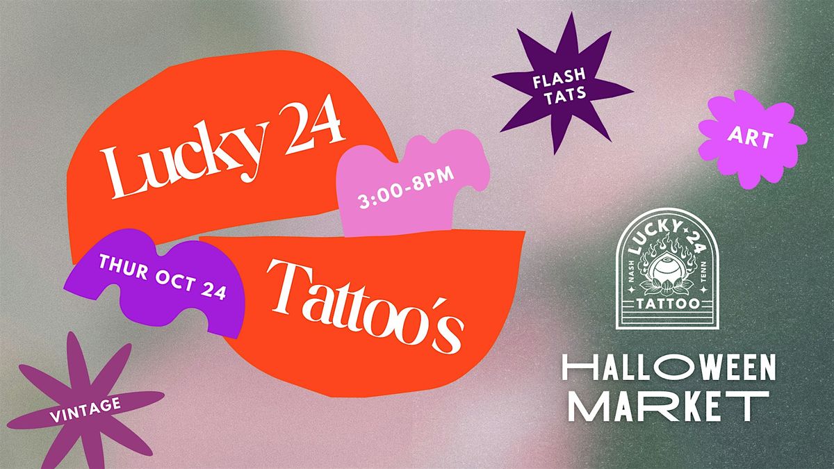 Lucky 24 Tattoo's Halloween Pop-Up Market