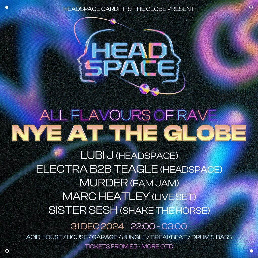 All Flavours of Rave - New Years Eve @ The Globe