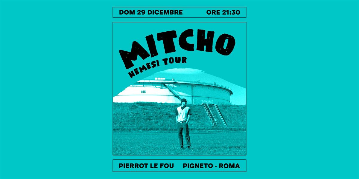 Mitcho - Nemesi Tour - PLF