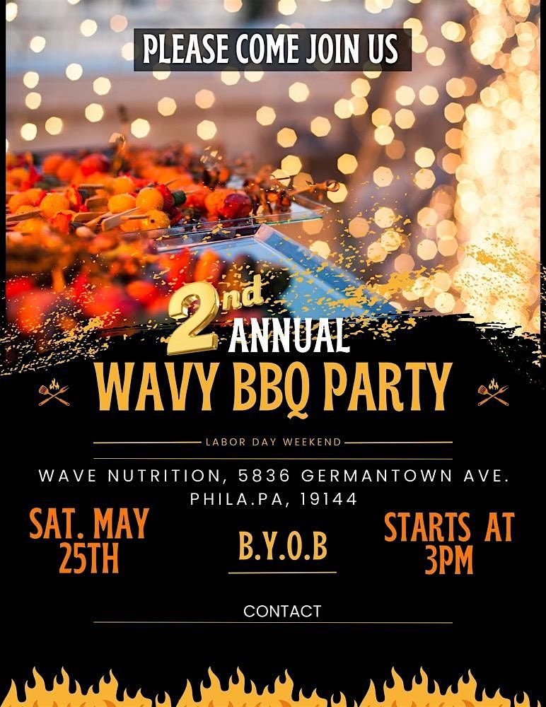2nd Annual Wave BBQ Party