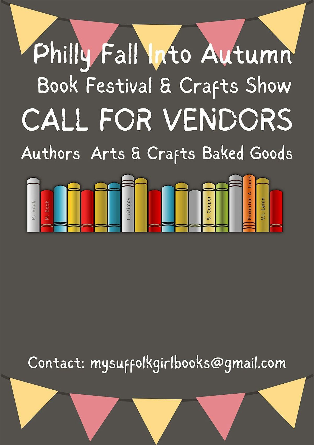 Call For Vendors_Authors*Illustrators*Arts&Crafts*Baked Goods