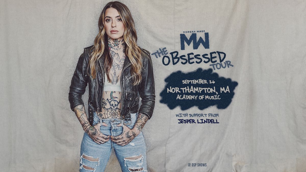 Morgan Wade: The Obsessed Tour at the Academy of Music Theatre (Northampton, MA)