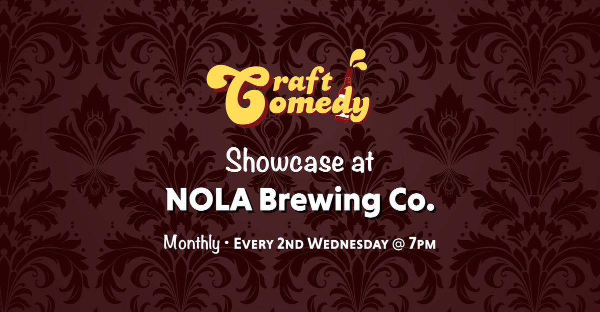 Craft Comedy at NOLA Brewing Co.