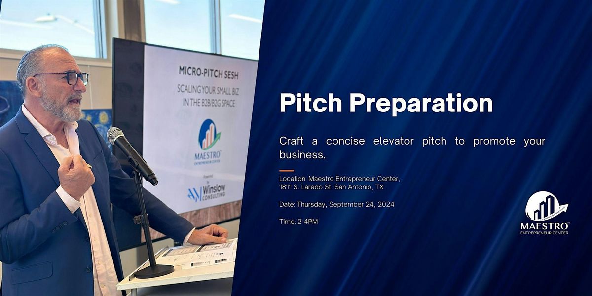 Small Business- Pitch Preparation