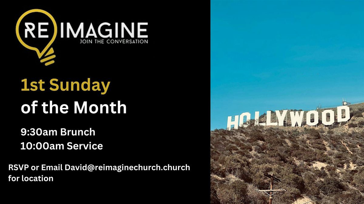 Reimagine Church - Gathering in Hollywood