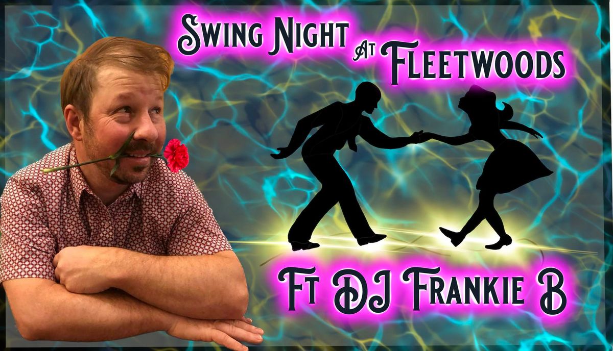 Swing Dance Lesson and Dance  DJ Frankie B!  