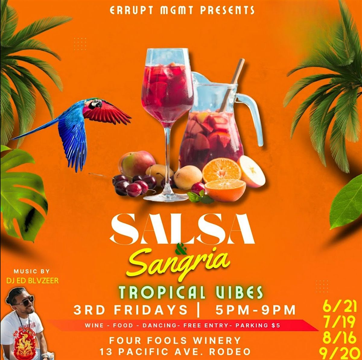3rd Fridays: Salsa and Sangria Tropical Vibes Edition at Four Fools Winery