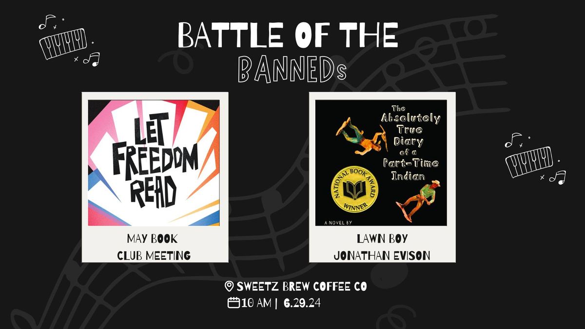 Battle of the Banneds: June Meeting