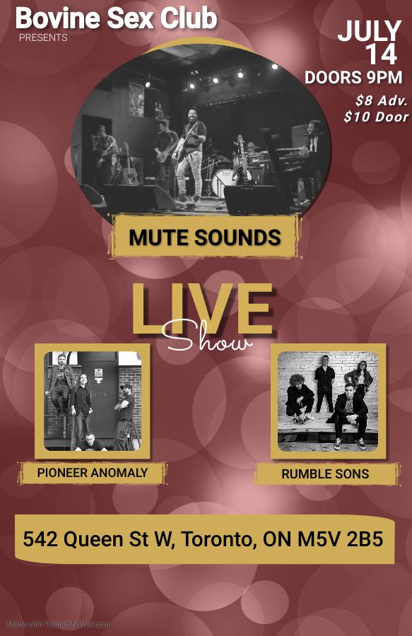 MUTE SOUNDS AT BOVINE SEX CLUB (with special guests Pionner Anomaly and Rumble Sons)
